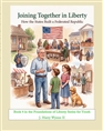 Joining Together in Liberty--How the States Built a Federated Republic cover image