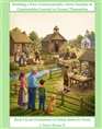 Building a Free Commonwealth--How Families & Communities Learned to Govern Themselves cover image