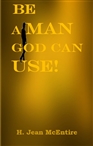 Be A Man God Can Use cover image
