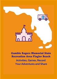 Gamble Rogers Memorial State Recreation Area Flagler Beach -  Activities, Games, Record Your Adventures and Share cover image