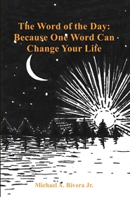 The Word of the Day: Because One Word Can Change Your Life cover image