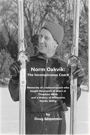 Norm Oakvik: The Inconspicuous Coach and Book of Champions cover image