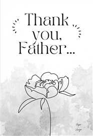 Thank you, Father… cover image