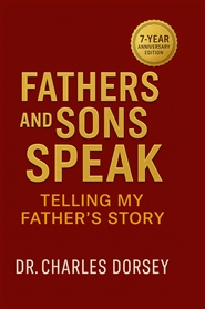 Fathers and Sons Speak Volume 1 | Telling My Father