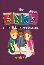 The ABC’s of the Bible for ... cover image