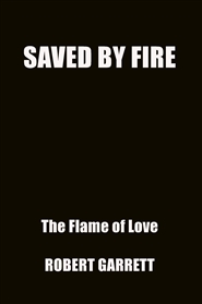 SAVED BY FIRE cover image