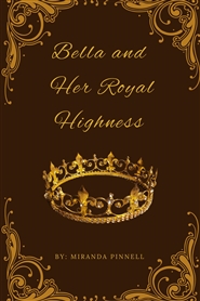 Bella and Her Royal Highness cover image