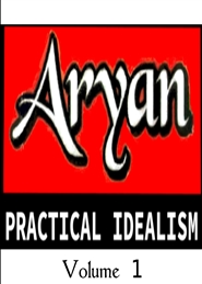Aryan Practical Idealism (Volume 1) cover image