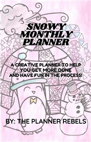 A Snowy Monthly Planner Weekly Edition cover image