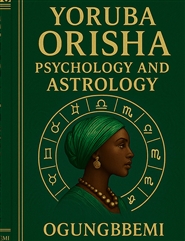 Yoruba Orisha Psychology & ... cover image