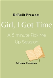 Girl, I Got Time cover image