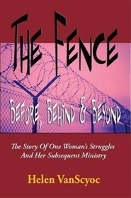 The Fence - Before, Behind and Beyond cover image