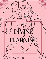 The DIVINE FEMININE Journal and Weekly Planner cover image