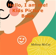 Hello, I am me! Kids Picture Book cover image