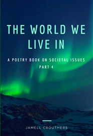 The World We Live In Part 4 cover image