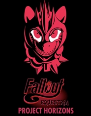 Fallout Equestria: Project Horizons 13-22 cover image