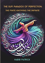 The Sufi Paradox of Perfec ... cover image