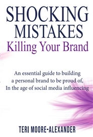 Shocking Mistakes Killing Your Brand cover image