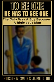 To Be One He Has To See One cover image