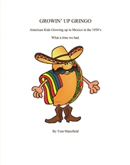 Growin up Gringo cover image