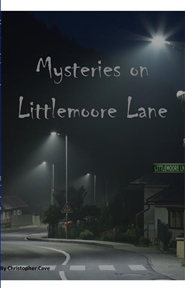 Mysteries on Littlemoore Lane cover image