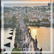 PRAGUE, VIENNA, BUDAPAST AND ATHENS cover image