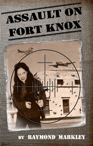 Assault on Fort Knox cover image