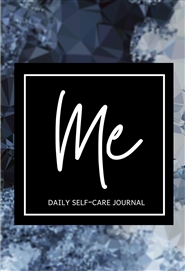 Me: Self-Care Daily Journal cover image