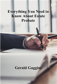 Everything You Need to Know About Estate Probate  cover image