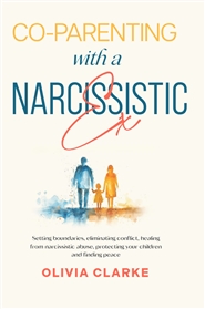 Co-Parenting with a Narcissistic Ex cover image