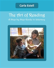 The Art of Reading, a Step by Step Guide to literacy cover image