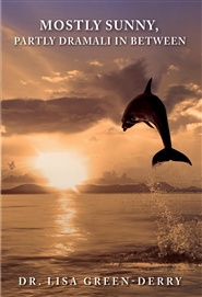 Mostly Sunny, Partly Drama ... cover image