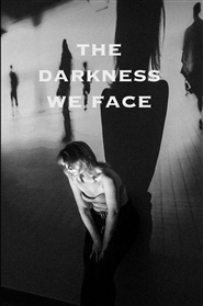 The Darkness We Face cover image