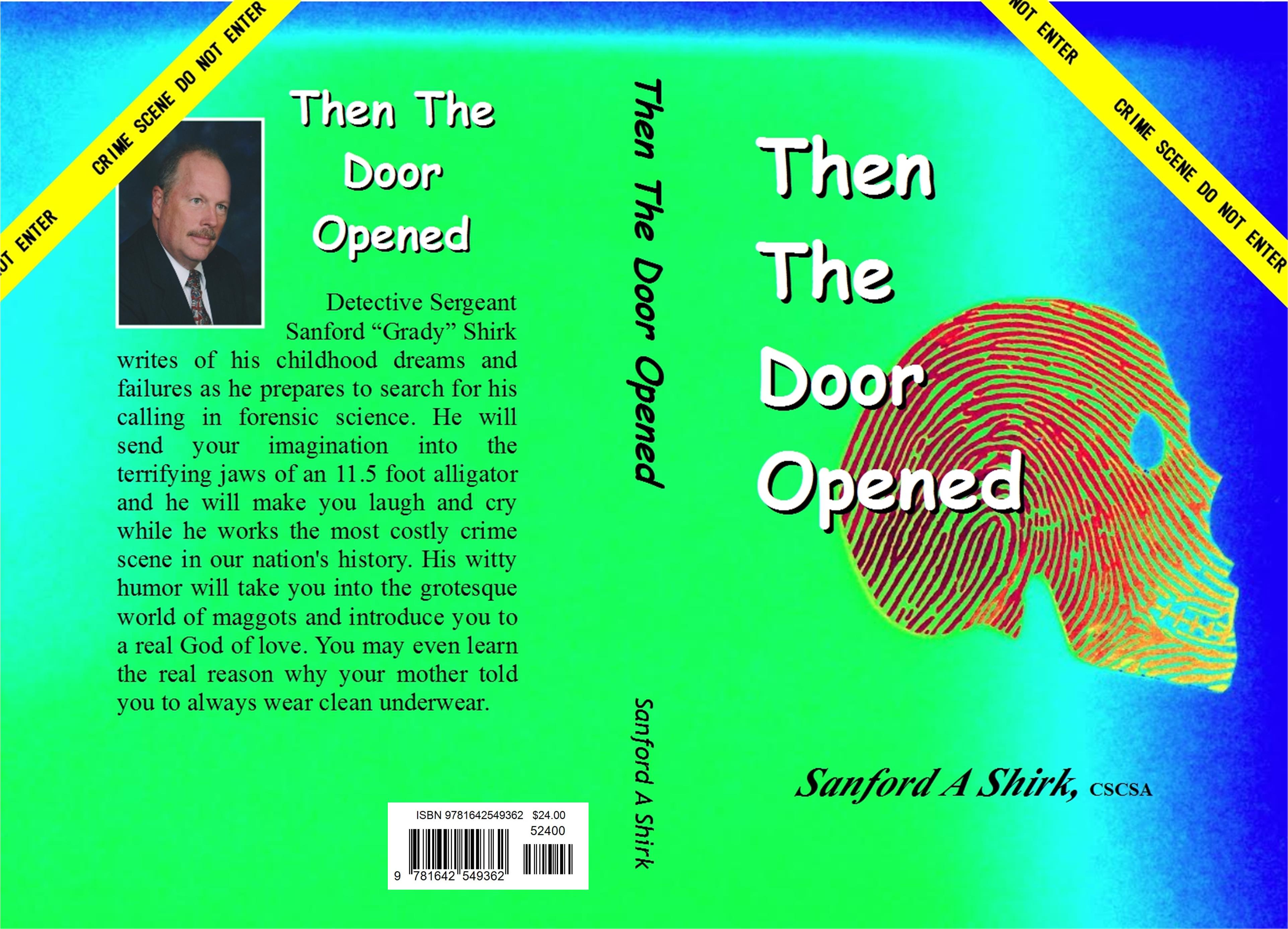 Then The Door Opened by Sanford A. Shirk : $24.00 : 9781642549362
