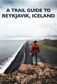 A Trail Guide to Reykjavik Iceland cover image