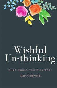 Wishful Un-Thinking cover image