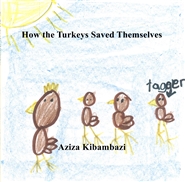 How the Turkeys Saved Them ... cover image