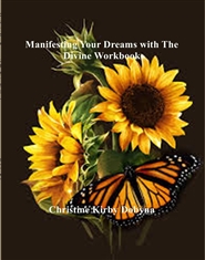 Manifesting Your Dreams with The Divine Workbook cover image