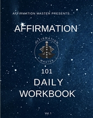 Affirmation 101 Daily Workbook  cover image
