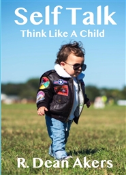 Self Talk, Think Like A Child cover image