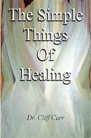 The Simple Things Of Healing cover image