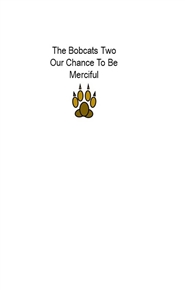 Bobcats Two Our Chance To  ... cover image