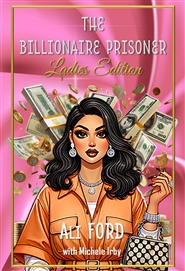 The Billionaire Prisoner:  ... cover image