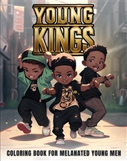 Young Kings: Coloring Book for Melanated Boys cover image