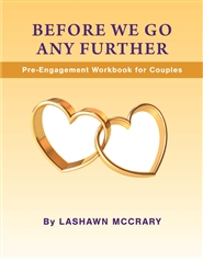 Before We Go Any Further: Pre-Engagement Workbook for Couples cover image