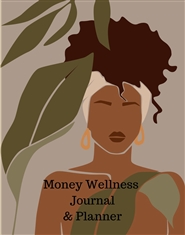 Money Wellness Journal and Planner cover image