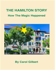 The Hamilton Story, How The Magic Happened cover image