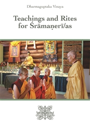 Dharmaguptaka Vinaya Teachings and Rites for Sramaneri/as cover image