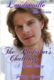 Loudonville, The Series: The Professor
