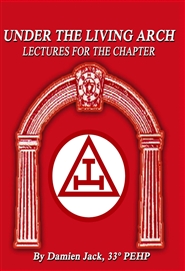 Under the Living Arch: Lectures for the Chapter cover image